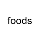 Foods